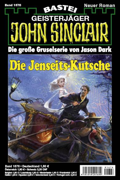 John Sinclair Nr. 1676: Die Jenseits-Kutsche