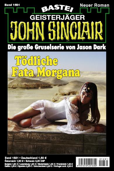 John Sinclair Nr. 1681: T&ouml;dliche Fata Morgana