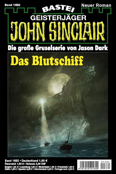 John Sinclair Nr. 1682: Das Blutschiff