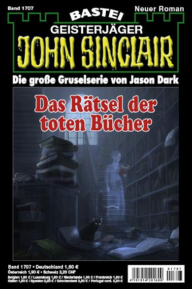 John Sinclair Nr. 1707: Das R&auml;tsel der toten B&uuml;cher