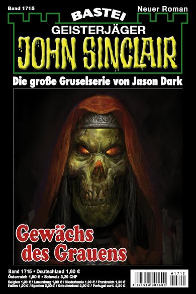 John Sinclair Nr. 1715: Gew&auml;chs des Grauens