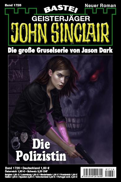 John Sinclair Nr. 1726: Die Polizistin