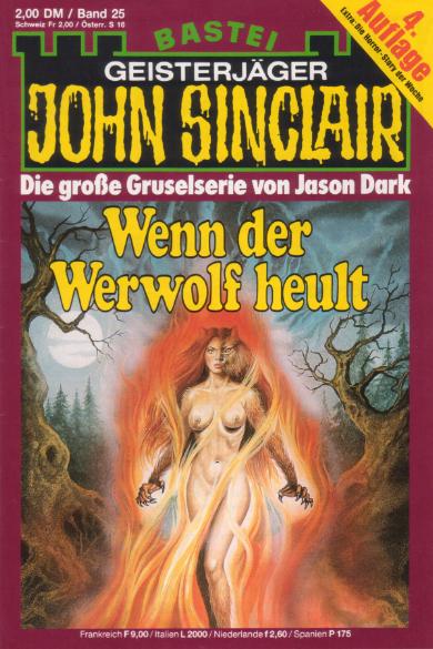 John Sinclair (4. Auflage) Nr. 25: Wenn der Werwolf heult