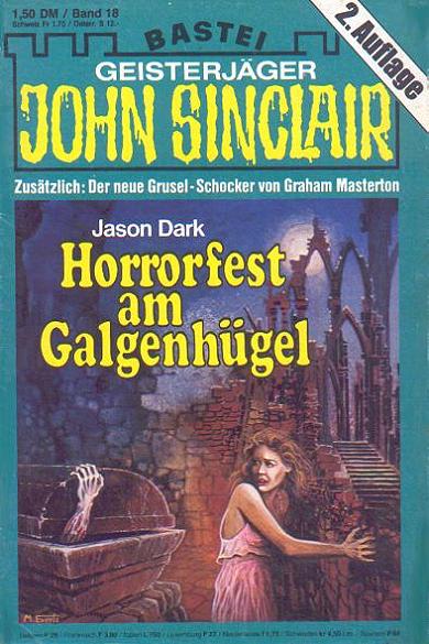 John Sinclair (2. Auflage) Nr. 18: Horrorfest am Galgenh&uuml;gel