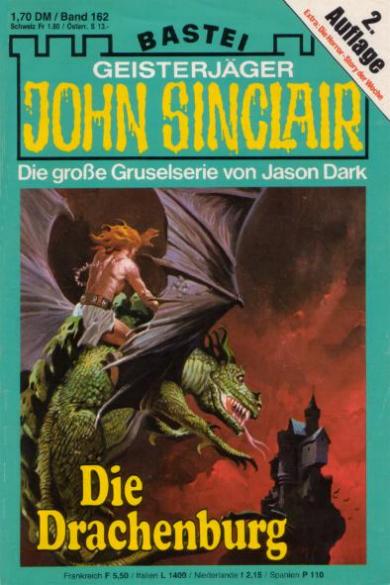 John Sinclair (2. Auflage) Nr. 162: Die Drachenburg