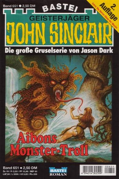 John Sinclair Nr. 651 (2. Auflage): Aibons Monster-Troll