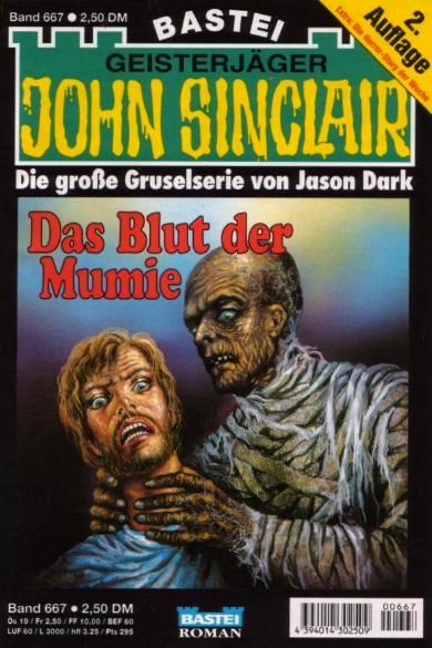 John Sinclair Nr. 667 (2. Auflage): Das Blut der Mumie