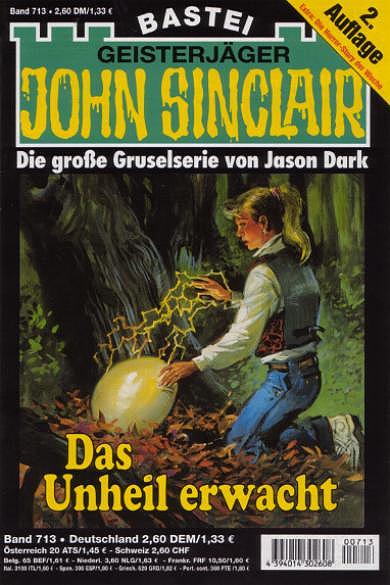 John Sinclair Nr. 713 (2. Auflage): Das Unheil erwacht