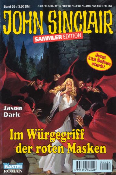 John Sinclair Sammler-Edition Nr. 59: Im W&uuml;rgegriff der roten Masken