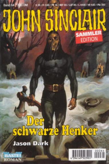 John Sinclair Sammler-Edition Nr. 64: Der schwarze Henker