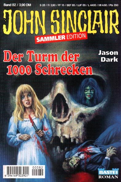 John Sinclair Sammler-Edition Nr. 82: Der Turm der 1000 Schrecken