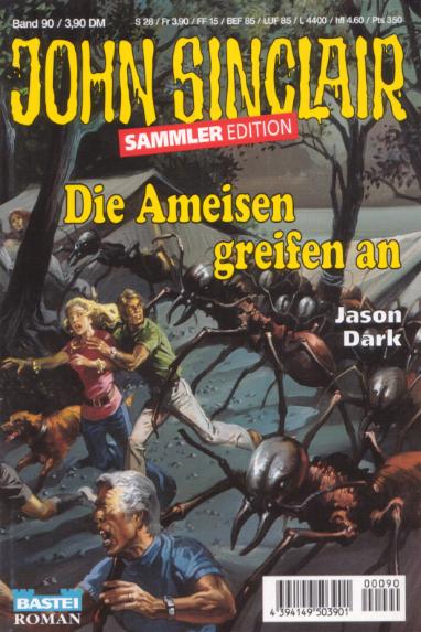 John Sinclair Sammler-Edition Nr. 90: Die Ameisen greifen an