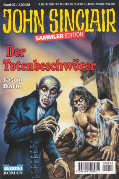 John Sinclair Sammler-Edition Nr. 92: Der Totenbeschwörer