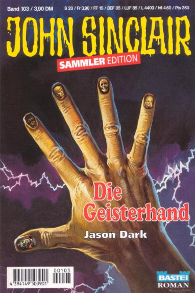 John Sinclair Sammler-Edition Nr. 103: Die Geisterhand