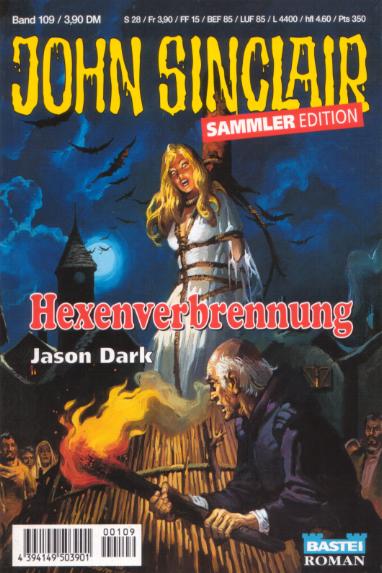 John Sinclair Sammler-Edition Nr. 109: Hexenverbrennung