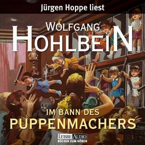"Im Bann des Puppenmachers" von Wolfgang Hohlbein