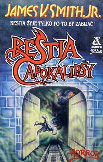 "BESTIA APOKALIPSY" von JAMES V. SMITH, JR