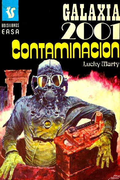 "GALAXIA 2001 CONTAMINACION"