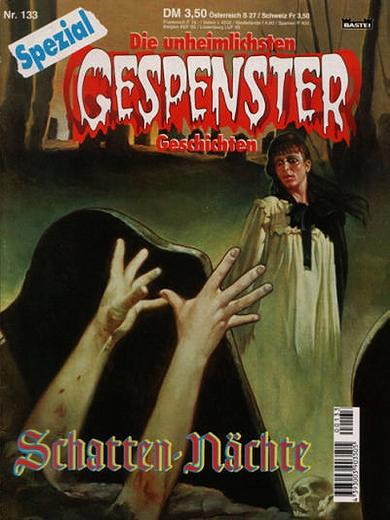 Gespenster-Geschichten Spezial Nr. 133: Schatten-M&auml;chte
