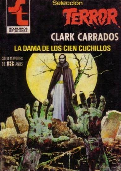 "La Dama de los cien cuchillos" von Clark Carrados