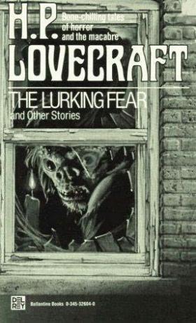 "THE LURKING FEAR" von H. P. LOVECRAFT