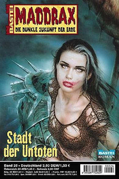 Maddrax Nr. 26: Stadt der Untoten
