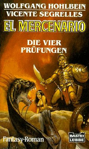 "El Mercenario - Die vier Pr&uuml;fungen"