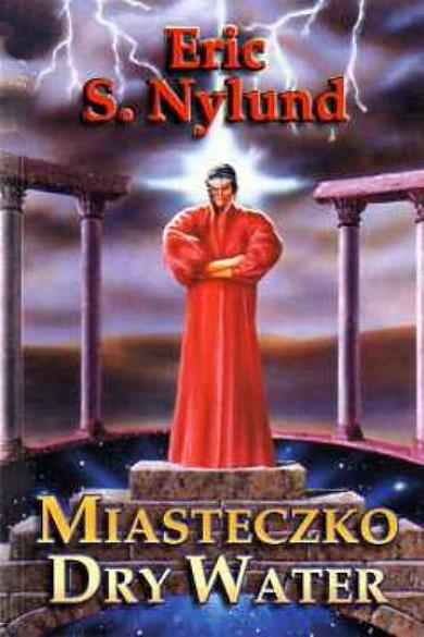 "MIASTECZKO DRY WATER" von Eric S. Nyl