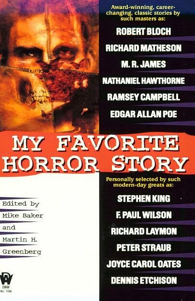 "MY FAVORITE HORROR STORY"