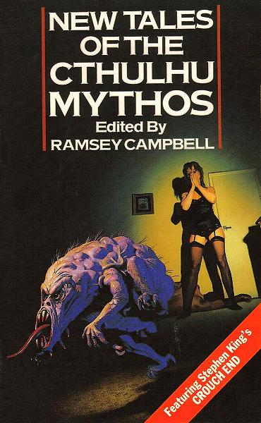 "New Tales of the Cthulhu Mythos" von Ramsey Campbell