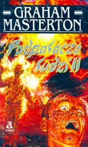 "Podpalacze ludzi" Teil 2 von Graham Masterton