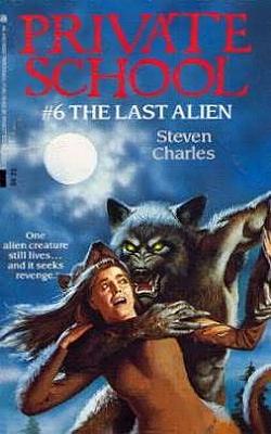 "Pivate School Nr. 6 - The Last Alien" von Steven Charles