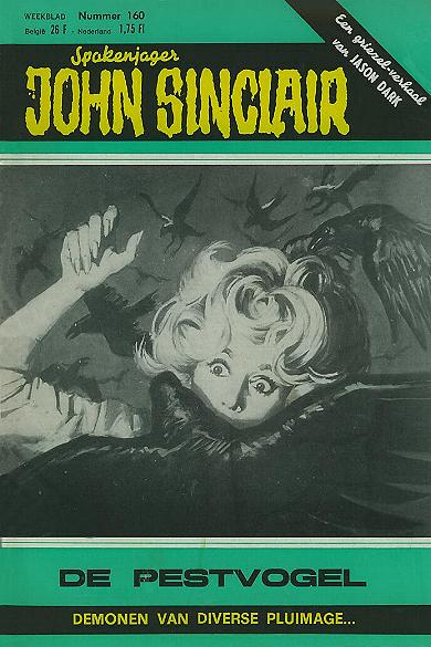Spokenjager John Sinclair Nr. 160: De Pestvogel