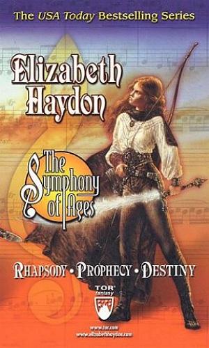 "The Symphony of Ages: Rhapsody/Prophecy/Destiny" von Elizabeth Haydon