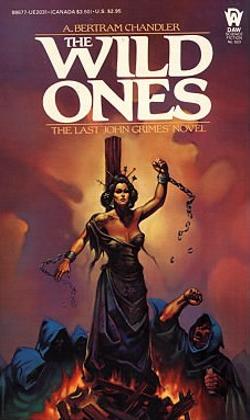 "THE WILD ONES" von A. Bertram Chandler
