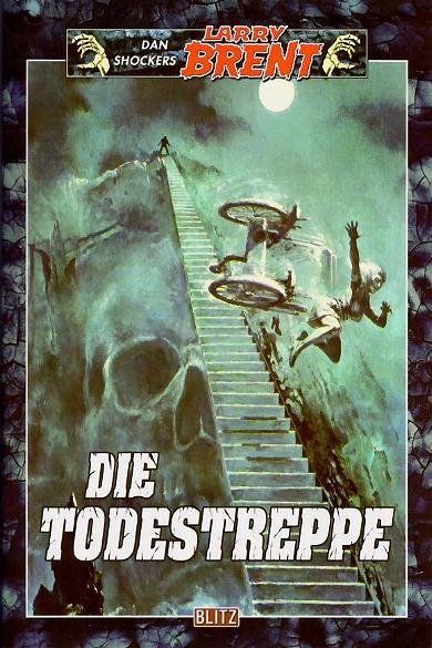 Dan Shockers Larry Brent Nr. 3: Die Todestreppe