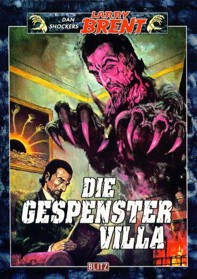 Dan Shockers Larry Brent Nr. 41: Die Gespenstervilla
