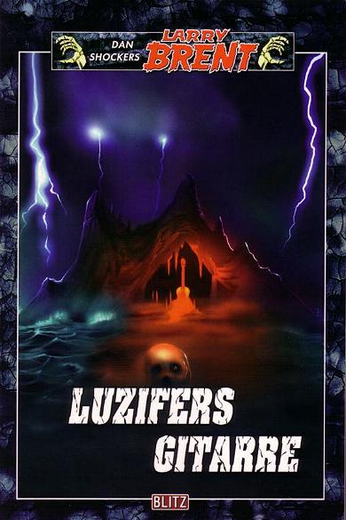 Dan Shocker's Larry Brent Nr. 109: Luzifers Gitarre