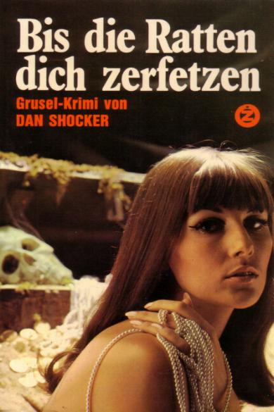 Larry Brent Taschenbuch Nr. 4: Bis die Ratten dich zerfetzen