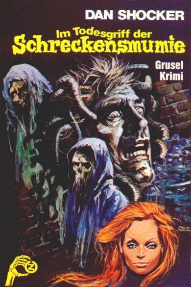 Larry Brent Taschenbuch Nr. 17: Im Todesgriff der Schreckensmumie