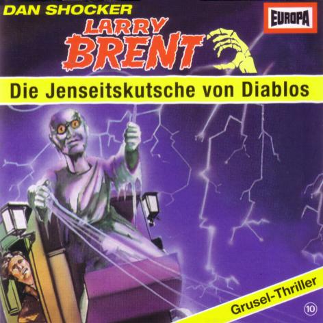 Larry Brent H&ouml;rspiel Nr. 10: Die Jenseitskutsche von Diablos