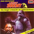 Larry Brent H&ouml;rspiel Nr. 3: Die Angst erwacht im Todesschlo&szlig;