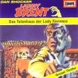 Larry Brent H&ouml;rspiel Nr. 7: Das Totenhaus der Lady Florence