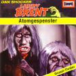 Larry Brent H&ouml;rspiel Nr. 12: Atomgespenster