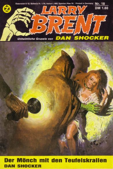Larry Brent Nr. 18: Der M&ouml;nch mit den Teufelskrallen