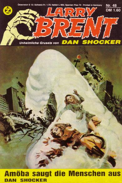Larry Brent Nr. 48: Am&ouml;ba saugt die Menschen aus
