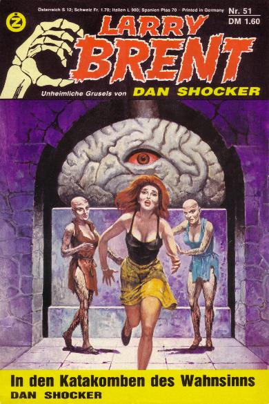 Larry Brent Nr. 51: In den Katakomben des Wahnsinns