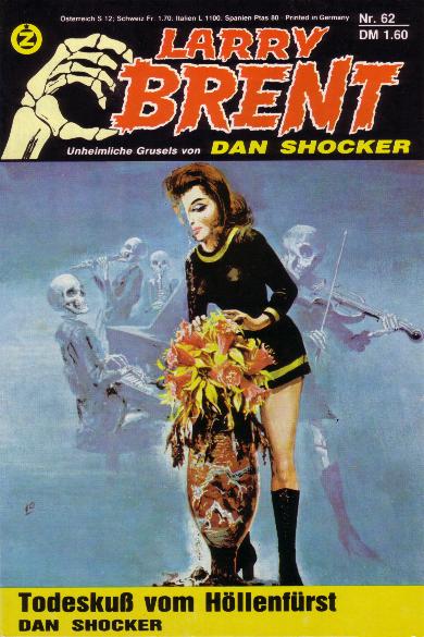Larry Brent Nr. 062: Todesku&szlig; vom H&ouml;llenf&uuml;rst
