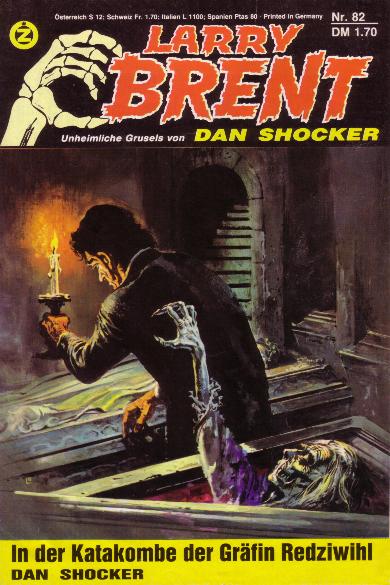 Larry Brent Nr. 82: In der Katakombe der Gr&auml;fin Redziwihl