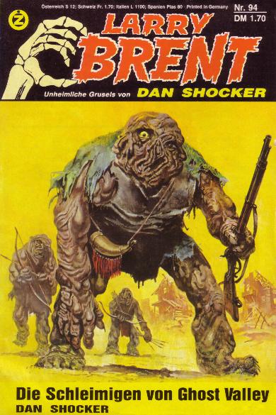 Larry Brent Nr. 94: Die Schleimigen von Ghost Valley